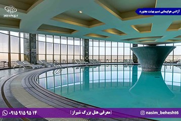 معرفی هتل بزرگ شیراز
